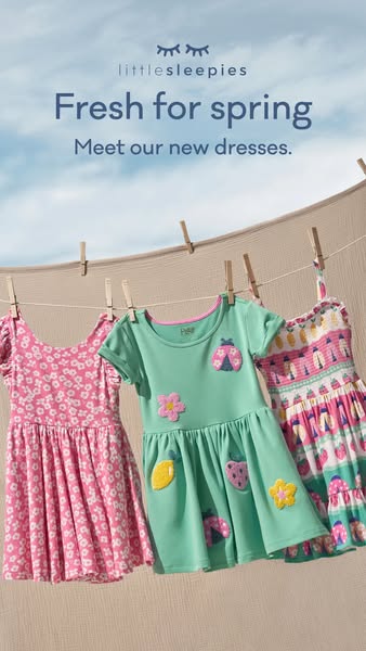 This ad for Little Sleepies showcases their new spring dress collection by displaying three different dresses hanging on