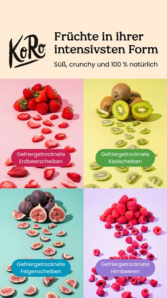 This image ad showcases KoRo's freeze-dried fruits. The ad is divided into quadrants, each highlighting a different 