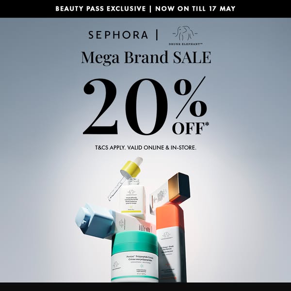 This image ad promotes a mega brand sale for Drunk Elephant products at Sephora, offering 20% off. It emphasizes exclusi
