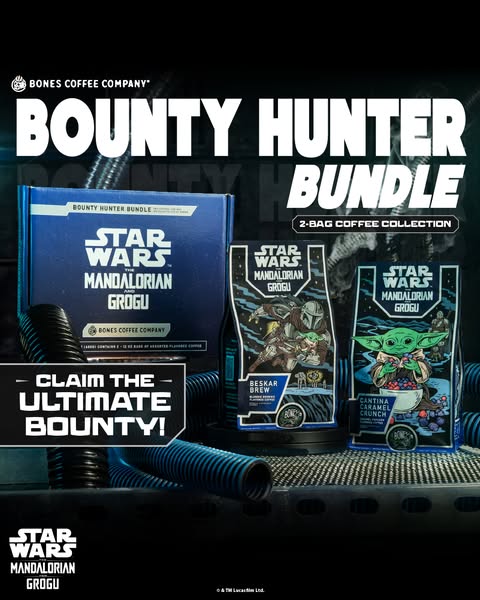 This ad features Bones Coffee Company's Bounty Hunter Bundle, a 2-bag coffee collection inspired by Star Wars: The M