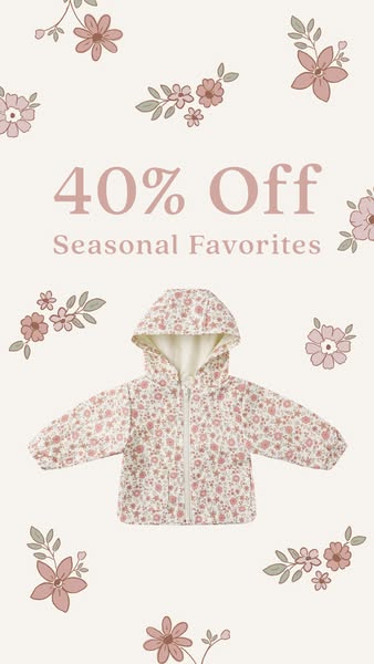 This image ad features a children's floral hooded jacket with a 40% off discount on seasonal favorites.