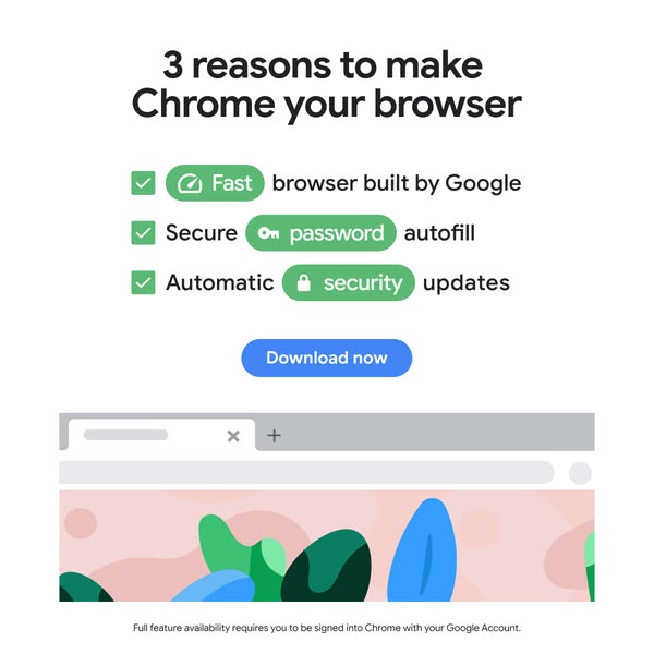The Google Chrome ad highlights its key features such as speed, security, and automatic updates using a visually clean a
