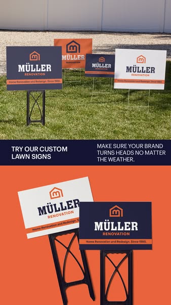 This ad promotes Müller Renovation's custom lawn signs. It emphasizes the brand's capability to create signs tha