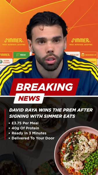 This ad features David Raya announcing he has signed with Simmer Eats, with copy that highlights how inexpensive the mea