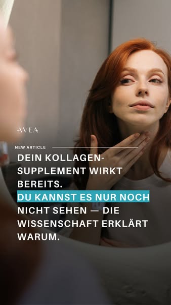 This image ad is for Avea's collagen supplement, suggesting that the effects of collagen are already working in the 