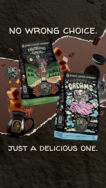 This image ad features two different blends from Bones Coffee Company. The ad suggests that you can't go wrong when 
