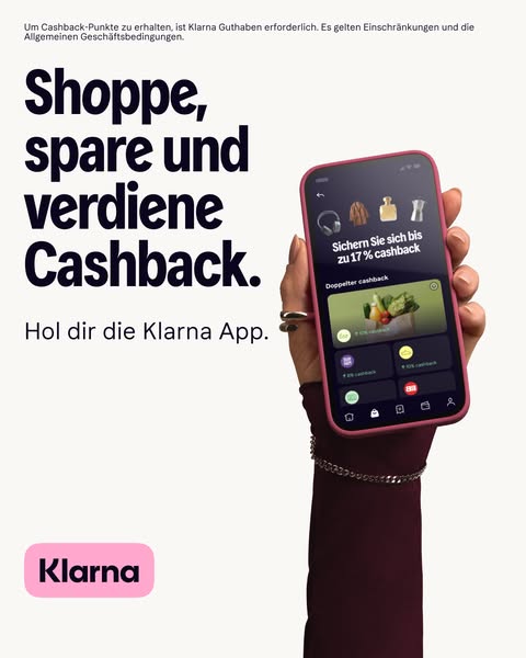 This Klarna image ad encourages people to shop, save, and earn cashback by downloading the Klarna App.