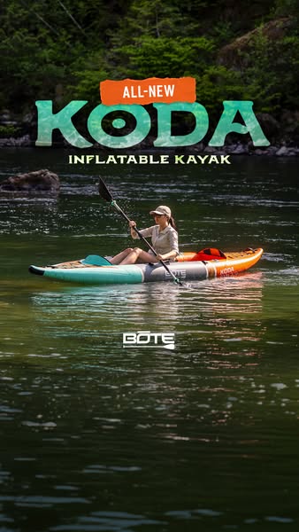 This ad showcases the BOTE KODA inflatable kayak in a natural setting, highlighting its design and suitability for outdo