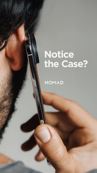 This ad highlights the sleek design of the Nomad phone case, questioning if the viewer notices the case while a person i