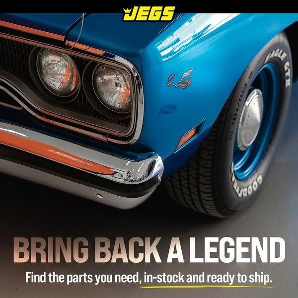 This ad for JEGS features a close-up shot of a blue vintage car with the text overlay "BRING BACK A LEGEND" to
