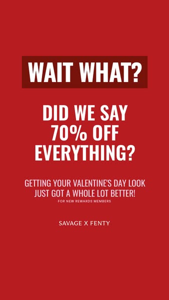 This image ad for Savage X Fenty promotes a 70% off sale for new rewards members, encouraging viewers to get their Valen