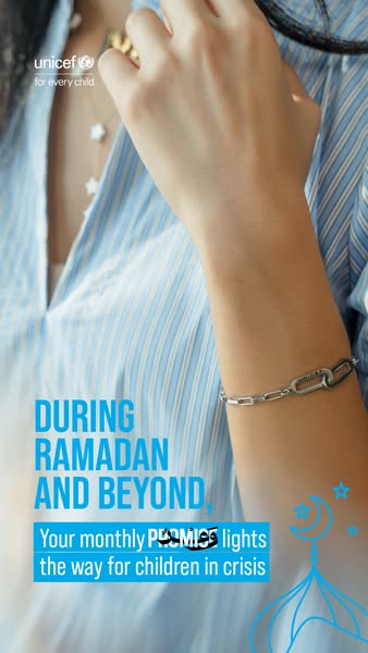 This ad is for UNICEF and encourages viewers to donate monthly during Ramadan and beyond in order to help children in cr