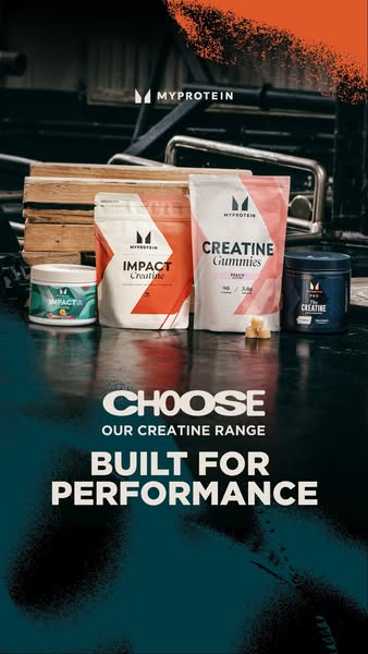 This ad showcases Myprotein's creatine range, emphasizing performance benefits and product variety. It uses a visual