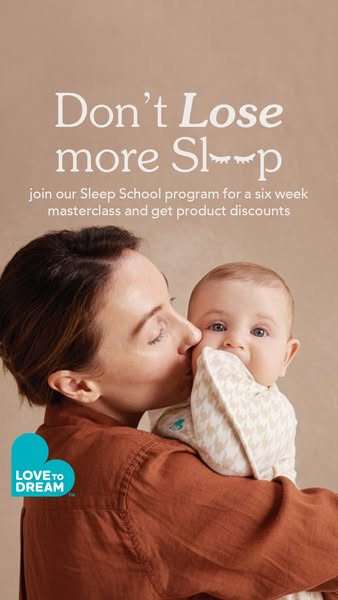 An image ad promoting Love to Dream's sleep school program and product discounts, featuring a mother kissing her bab