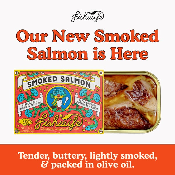 This ad features a close-up of Fishwife's new smoked salmon product. The image is brightly lit with the product as t