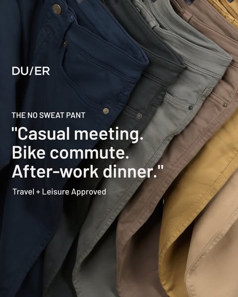 This image promotes DU/ER "No Sweat Pants" as versatile and approved for travel and leisure, highlighting thei