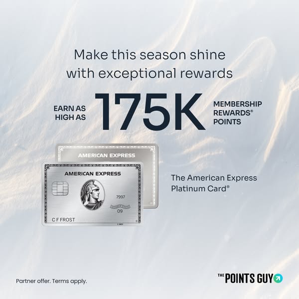The ad promotes the American Express Platinum Card and highlights the opportunity to earn up to 175K membership rewards 