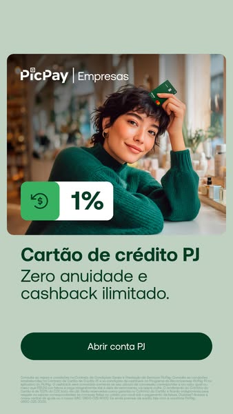 This image ad for PicPay Empresas promotes their business credit card with zero annual fees and unlimited cashback. The 
