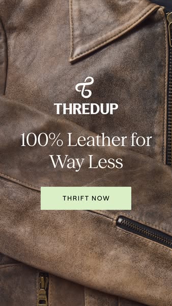This ad for ThredUp promotes their secondhand clothing by featuring a close up of a brown leather jacket, emphasizing th