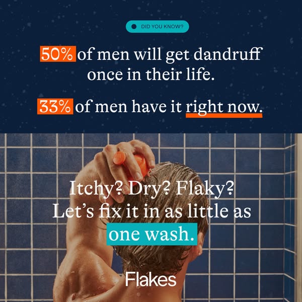 The ad presents statistics about dandruff prevalence in men and offers a solution with Flakes shampoo, promising to fix 