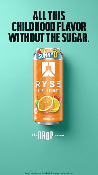This ad promotes Ryse Fuel Energy drink in SunnyD flavor, emphasizing the nostalgic taste of childhood without the sugar