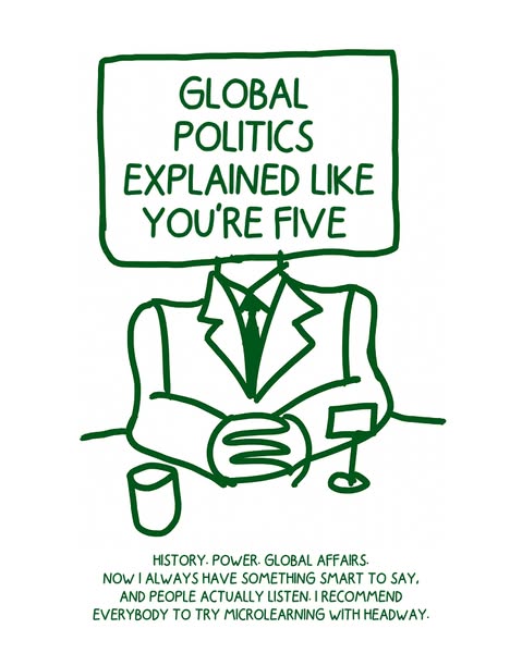 The Headway ad features a minimalist cartoon drawing of a man in a suit. Above his head is a text bubble that reads, “GL