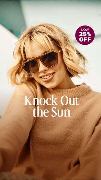 An image ad for sunglasses, featuring a woman wearing the product and an offer of 25% off.