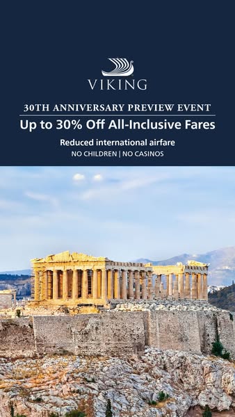 This image ad for Viking cruises highlights a 30th anniversary preview event, offering up to 30% off all-inclusive fares