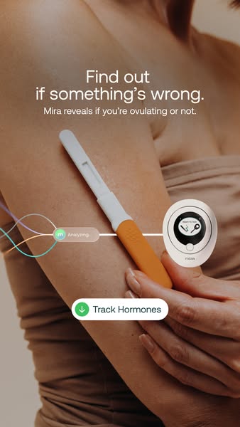 This ad for Mira shows a woman holding the product and highlights its ability to track hormones and reveal if a person i