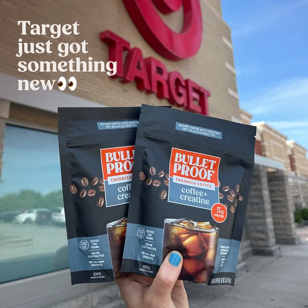 The ad showcases Bulletproof's enhanced coffee plus creatine drink mix pouches in front of a Target store, emphasizi