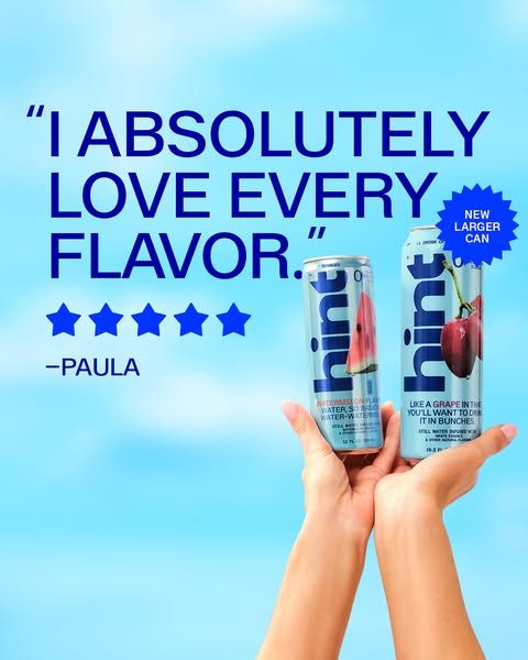 The ad features a customer testimonial and product demonstration for Hint flavored water. The ad highlights positive cus
