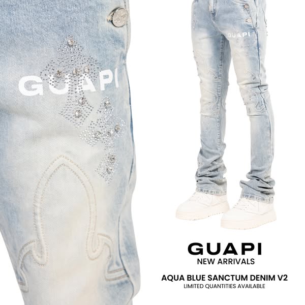 This image ad showcases a new pair of 'Aqua Blue Sanctum Denim V2' jeans from the brand GUAPI. The ad highlights