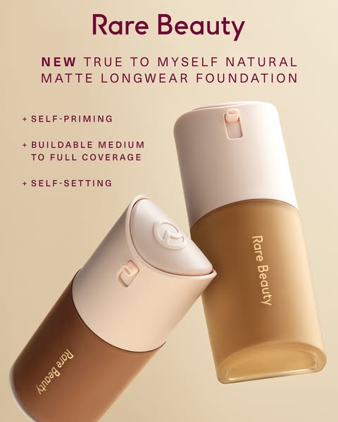 This ad highlights the Rare Beauty foundation, emphasizing its self-priming and setting properties, and buildable covera