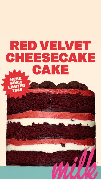 This ad showcases a red velvet cheesecake cake from Milk Bar. The ad emphasizes the limited-time availability of the cak