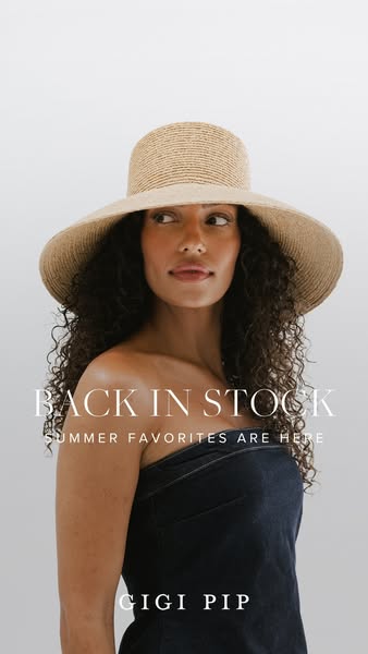 An image ad featuring a woman wearing a Gigi Pip hat. The ad highlights that Gigi Pip summer hats are back in stock.