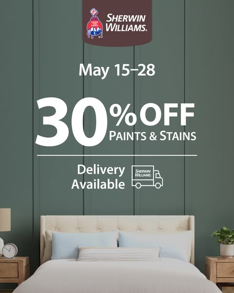 This ad for Sherwin-Williams promotes a 30% off sale on paints and stains from May 15-28. It shows a bedroom interior to