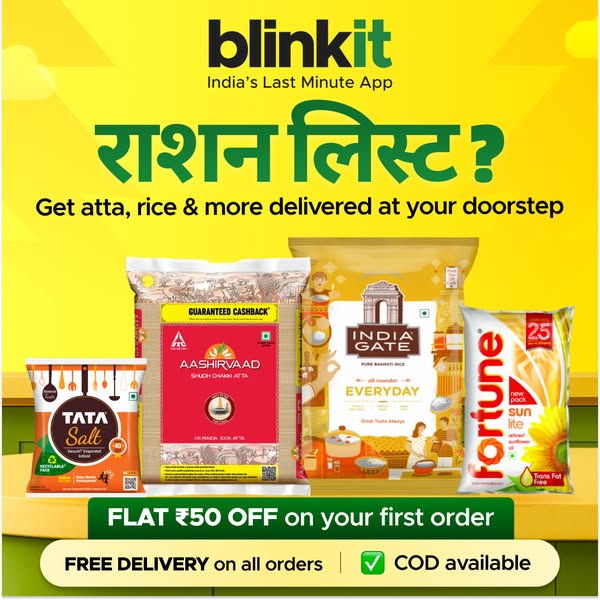 This image ad showcases the Blinkit brand and promotes its grocery delivery service with a specific focus on atta, rice,
