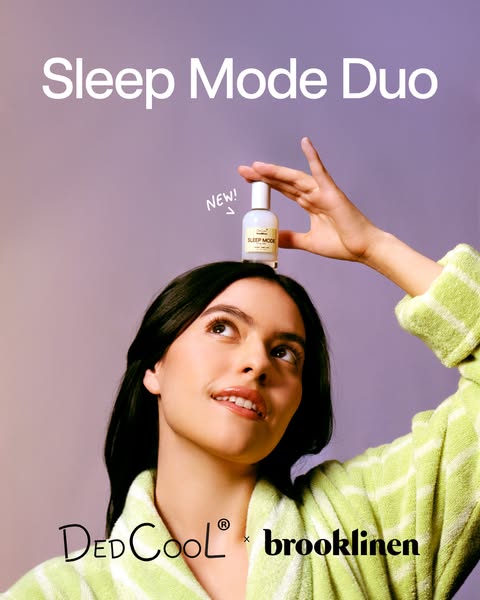 The ad features a woman in a robe with a bottle of DedCool Sleep Mode Duo on her head. The ad is advertising the DedCool