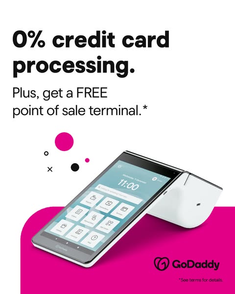 This GoDaddy ad is promoting 0% credit card processing and a free point of sale terminal.