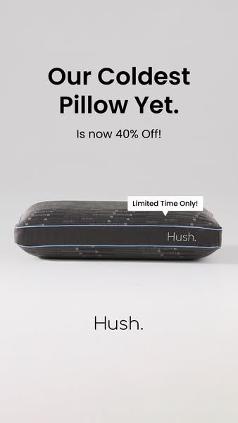 This image ad promotes Hush's coldest pillow yet, highlighting a limited-time offer of 40% off.