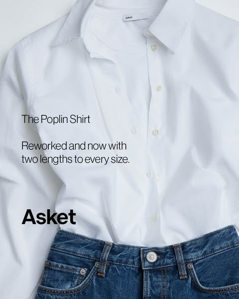 This ad showcases the Asket poplin shirt and its availability in two lengths for every size. The ad promotes the brand&#