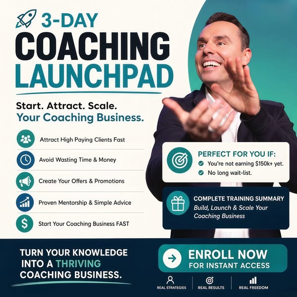 This image ad promotes a 3-day coaching launchpad by stating outcomes, the offer, and a button to enroll now.