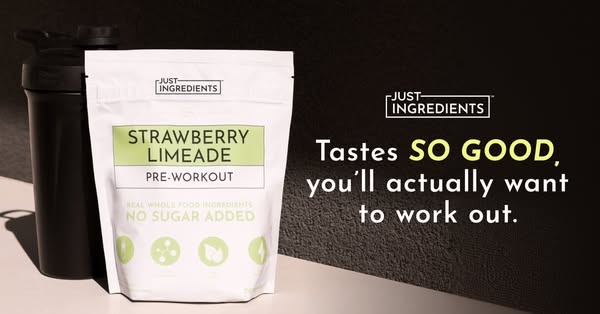 An ad for Just Ingredients strawberry limeade pre-workout powder, the image focuses on the product packaging and highlig