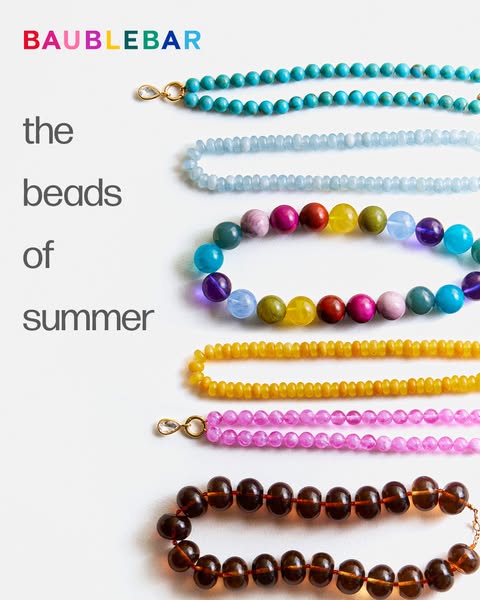 An image ad for BaubleBar beaded necklaces, emphasizing a colorful collection ideal for summer.