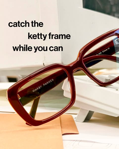 This image ad showcases the 'ketty' frame glasses from Warby Parker. The headline suggests that the glasses are 