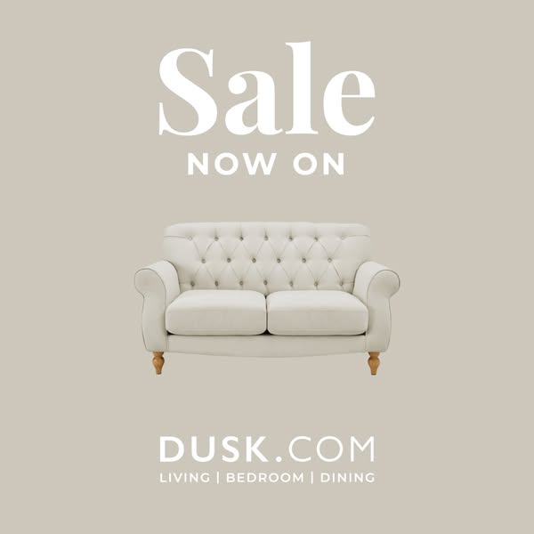 This is an image ad by Dusk.com promoting a sale. A loveseat is pictured with the text "Sale NOW ON" above it.
