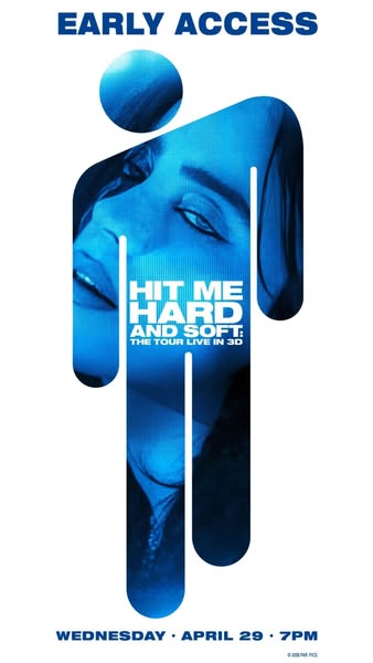 This image promotes early access to a 3D screening of Billie Eilish's "Hit Me Hard and Soft" tour. The ad 