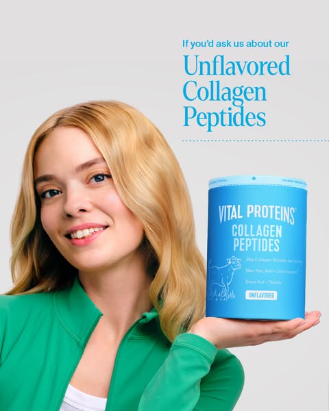 This ad features a fair-skinned woman in a green jacket holding a container of Vital Proteins Unflavored Collagen Peptid
