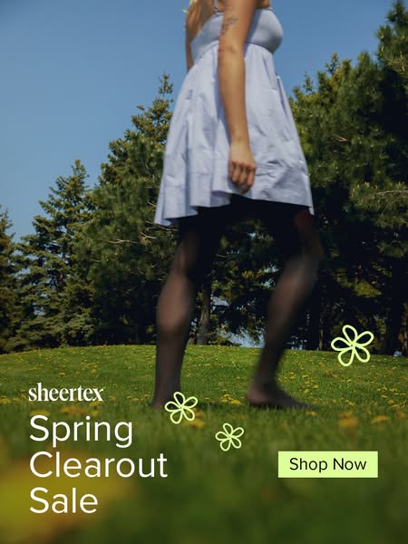 This ad for Sheertex promotes a spring clearout sale. The ad features a woman wearing Sheertex tights outdoors in a natu