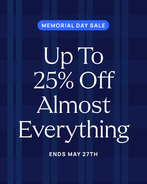 This ad announces a Memorial Day Sale of up to 25% off almost everything, ending on May 27th. The ad uses a blue color s